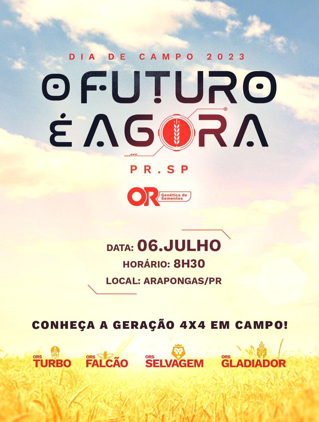 DIA DE CAMPO OR - O FUTURO É AGORA!